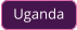 Uganda
